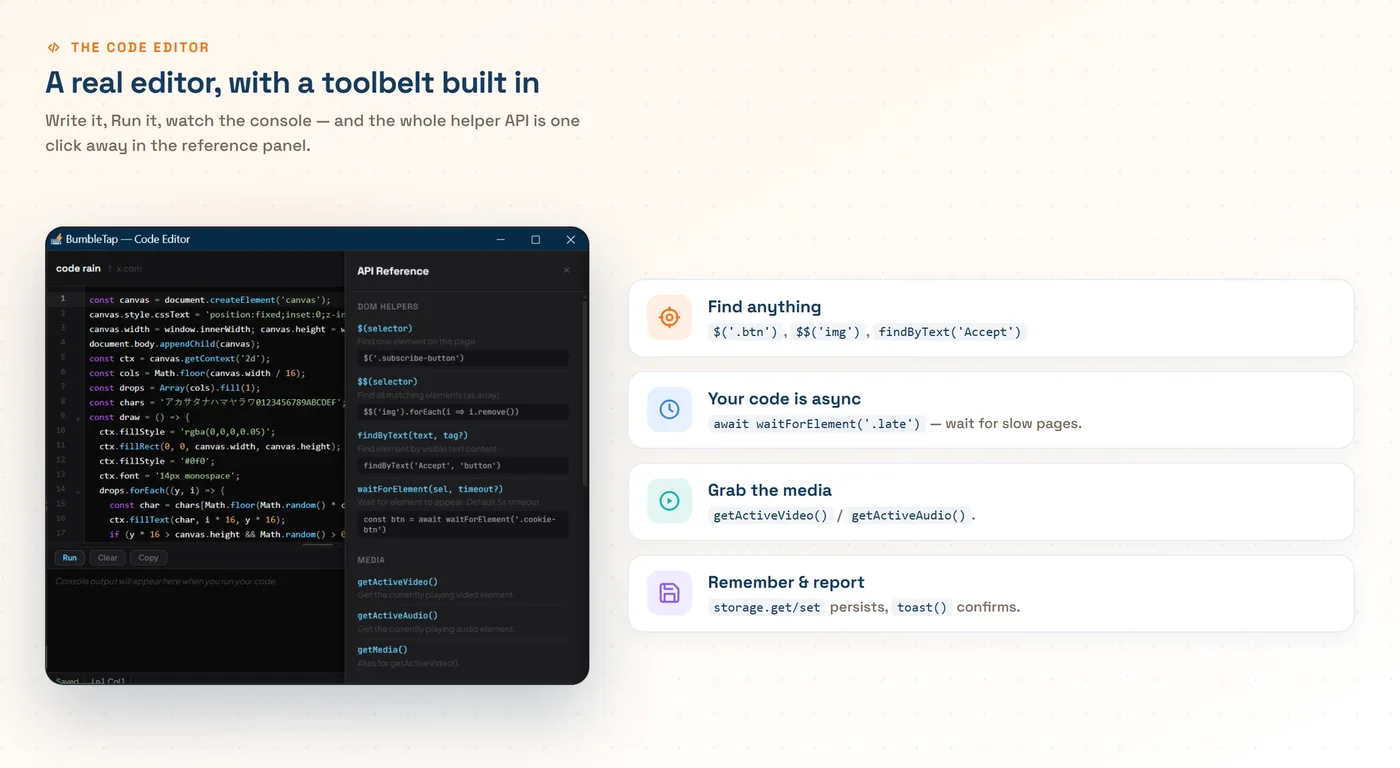 The BumbleTap Code Editor with a CodeMirror pane, Run, Clear and Copy buttons, a live console output area, and the slide-out API Reference panel listing the injected helpers.